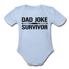 Dad Joke Survivor Organic Short Sleeve Baby Bodysuit