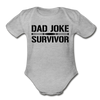 Dad Joke Survivor Organic Short Sleeve Baby Bodysuit