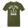 Reel Cool Dad Fishing Men's Premium T-Shirt - olive green