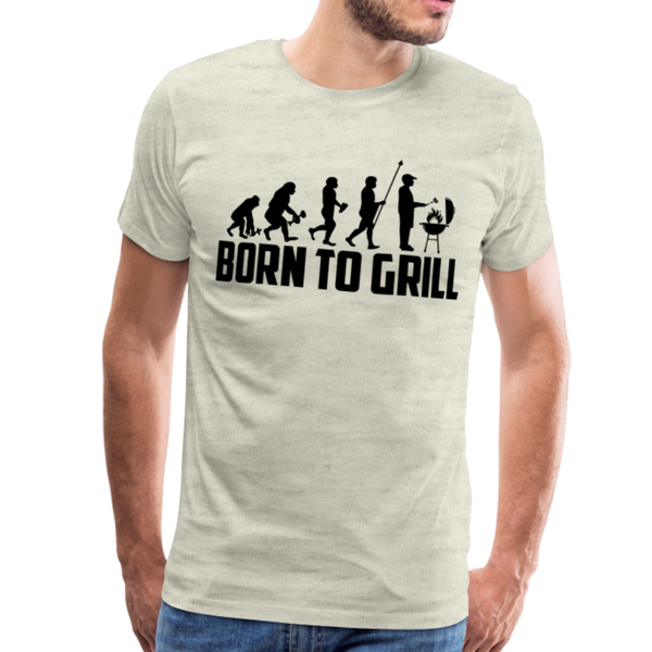 Born To Grill Evolution BBQ Men's Premium T-Shirt - heather oatmeal
