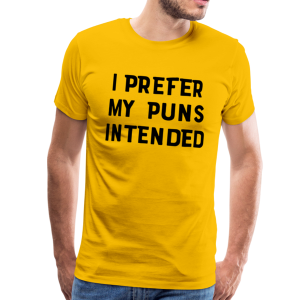 I Prefer My Puns Intended Men's Premium T-Shirt - sun yellow