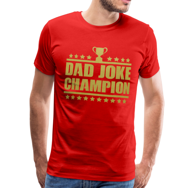 Dad Joke Champion Premium T-Shirt - red