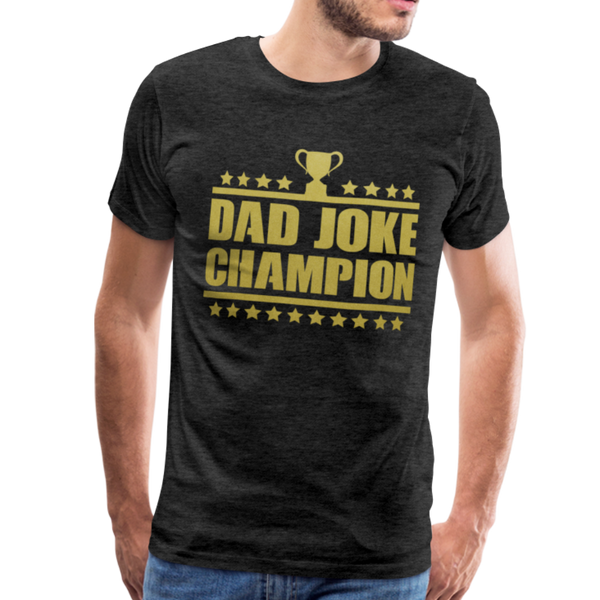 Dad Joke Champion Premium T-Shirt - charcoal gray