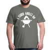 I Turn Grills On Funny BBQ Men's Premium T-Shirt - asphalt gray