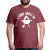 I Turn Grills On Funny BBQ Men's Premium T-Shirt - heather burgundy