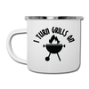I Turn Grills On Funny BBQ Camper Mug