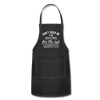 Funny Don't Rush Me I'm Waiting for the Last Minute Adjustable Apron - black