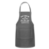 Funny Don't Rush Me I'm Waiting for the Last Minute Adjustable Apron