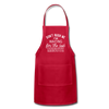 Funny Don't Rush Me I'm Waiting for the Last Minute Adjustable Apron - red