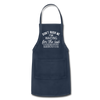 Funny Don't Rush Me I'm Waiting for the Last Minute Adjustable Apron