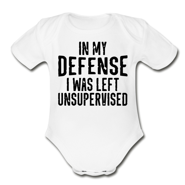 In my Defense I was Left Unsupervised Organic Short Sleeve Baby Bodysuit - white