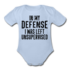 In my Defense I was Left Unsupervised Organic Short Sleeve Baby Bodysuit