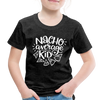 Nacho Average Kid Toddler Premium T-Shirt - charcoal gray