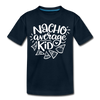 Nacho Average Kid Toddler Premium T-Shirt - deep navy