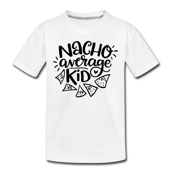 Nacho Average Kid Funny Kids' Premium T-Shirt - white