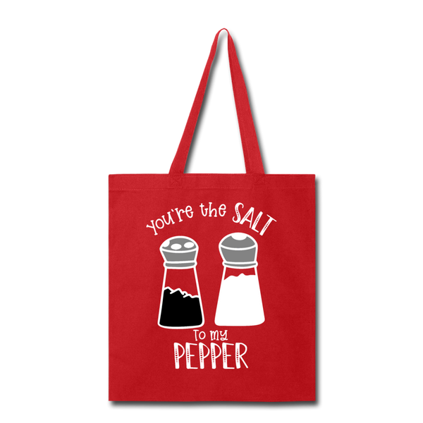 You're the Salt to my Pepper Funny Love Tote Bag - red