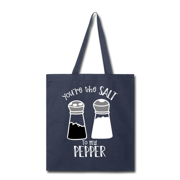 You're the Salt to my Pepper Funny Love Tote Bag - navy