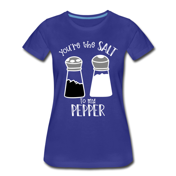 You're the Salt to my Pepper Funny Love Women’s Premium T-Shirt - royal blue