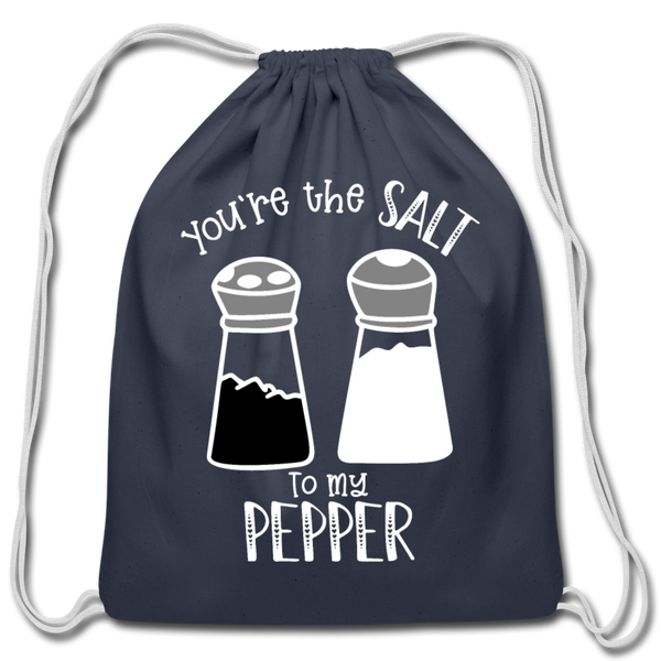 You're the Salt to my Pepper Funny Love Cotton Drawstring Bag - navy