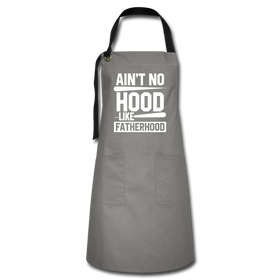 Ain't No Hood Like Fatherhood Funny Artisan Apron