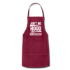 Ain't No Hood Like Fatherhood Funny Adjustable Apron