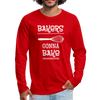 Bakers Gonna Bake Funny Cooking Men's Premium Long Sleeve T-Shirt - red