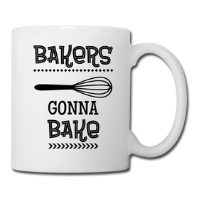 Bakers Gonna Bake Funny Cooking Coffee/Tea Mug