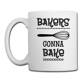 Bakers Gonna Bake Funny Cooking Coffee/Tea Mug