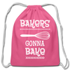 Bakers Gonna Bake Funny Cooking Cotton Drawstring Bag - pink