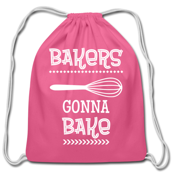 Bakers Gonna Bake Funny Cooking Cotton Drawstring Bag - pink