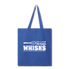 Don't be Afraid to Take Whisks Tote Bag