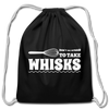 Don't be Afraid to Take Whisks Cotton Drawstring Bag