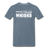 Don't be Afraid to Take Whisks Men's Premium T-Shirt