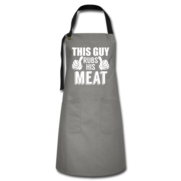 This Guy Rubs His Meat Funny BBQ Artisan Apron - gray/black