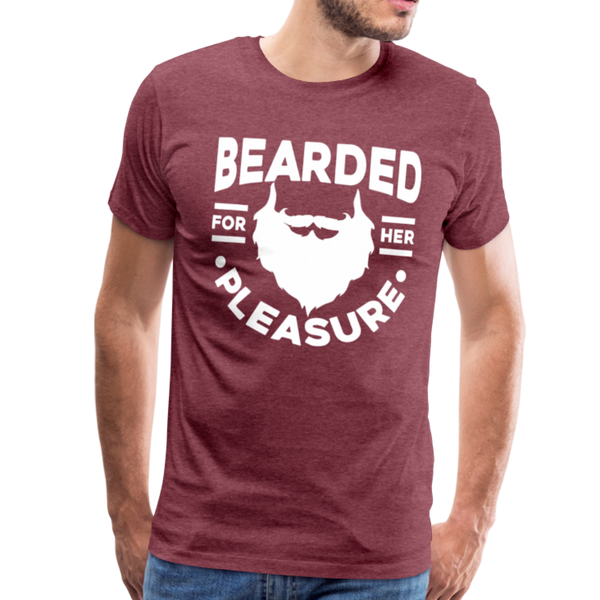 Bearded for Her Pleasure Funny Men's Premium T-Shirt - heather burgundy