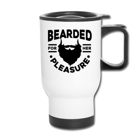 Bearded for Her Pleasure Funny Travel Mug