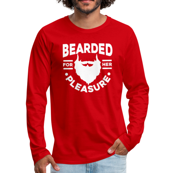 Bearded for Her Pleasure Funny Men's Premium Long Sleeve T-Shirt - red