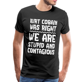 Stupid and Contagious Men's Premium T-Shirt