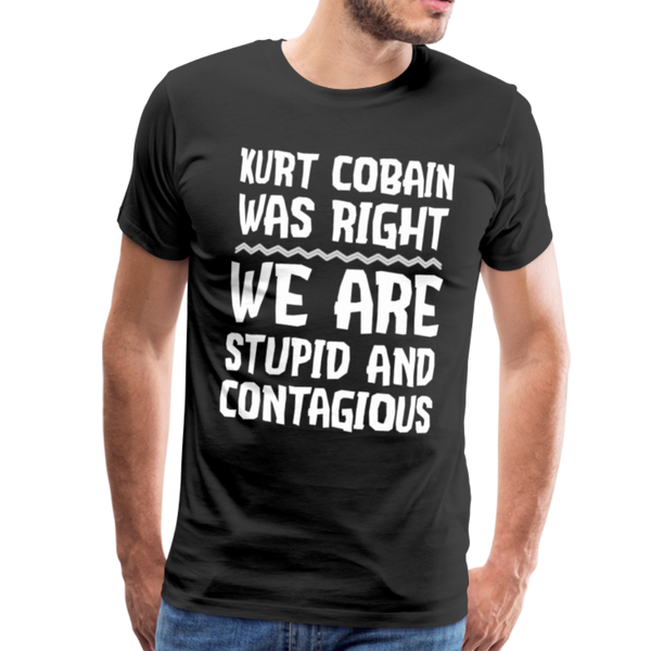 Stupid and Contagious Men's Premium T-Shirt - black