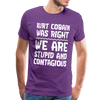 Stupid and Contagious Men's Premium T-Shirt - purple
