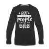 My Favorite People Call Me Dad Father's Day Men's Premium Long Sleeve T-Shirt