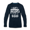 My Favorite People Call Me Dad Father's Day Men's Premium Long Sleeve T-Shirt