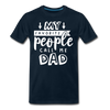 My Favorite People Call Me Dad Father's Day Men's Premium T-Shirt - deep navy