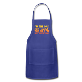 I'm the Dad First I Light the Fire Then I Grill the Things BBQ Adjustable Apron