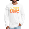 I'm the Dad First I Light the Fire Then I Grill the Things BBQ Men's Premium Long Sleeve T-Shirt - white