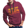 I'm the Dad First I Light the Fire Then I Grill the Things BBQ Men’s Premium Hoodie - burgundy