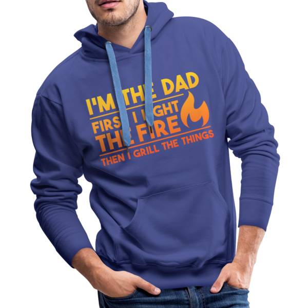 I'm the Dad First I Light the Fire Then I Grill the Things BBQ Men’s Premium Hoodie - royalblue