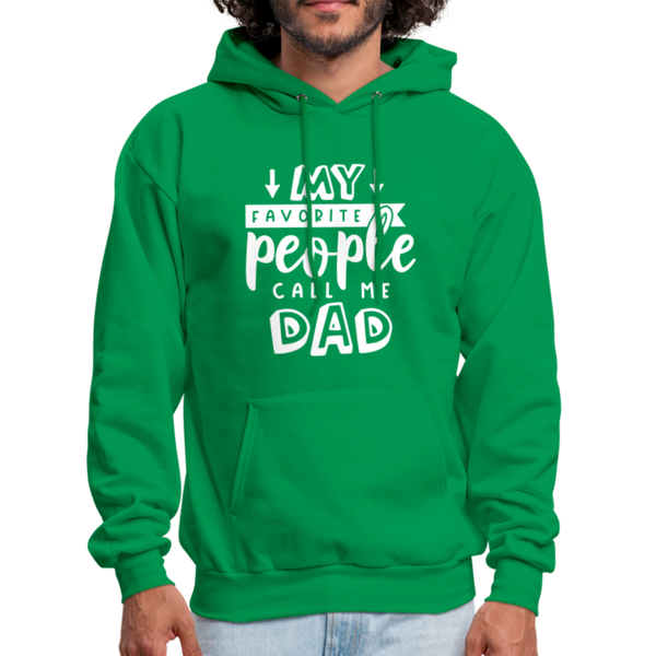 My Favorite People Call Me Dad Men's Hoodie - kelly green