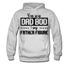You Say Dad Bod I Say Father Figure Men's Hoodie - ash 