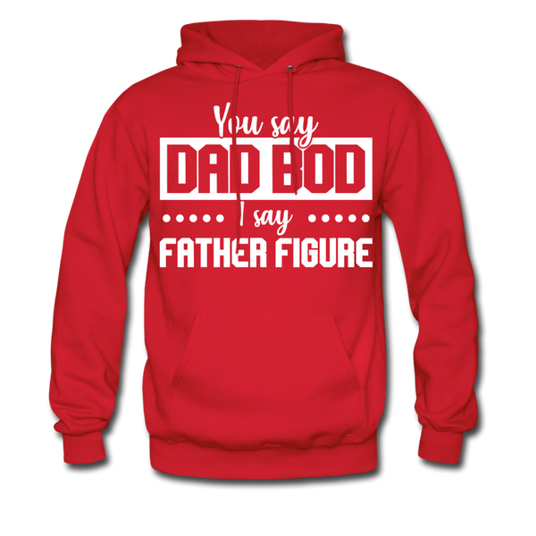 You Say Dad Bod I Say Father Figure Men's Hoodie - red